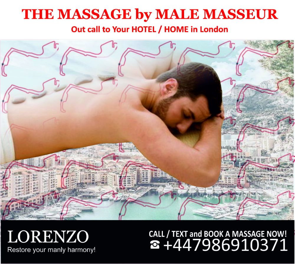 19 massage by male masseur for men in london, gay friendly massage, monaco massage, monaco grand prix, , massage at home hotel, massage near me, male massage therapist, thai massage, home service m