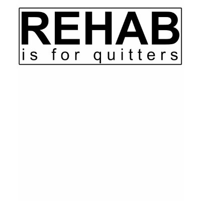 rehab_is_for_quitters_tshirt-p235718337310033960qn8v_400.jpg